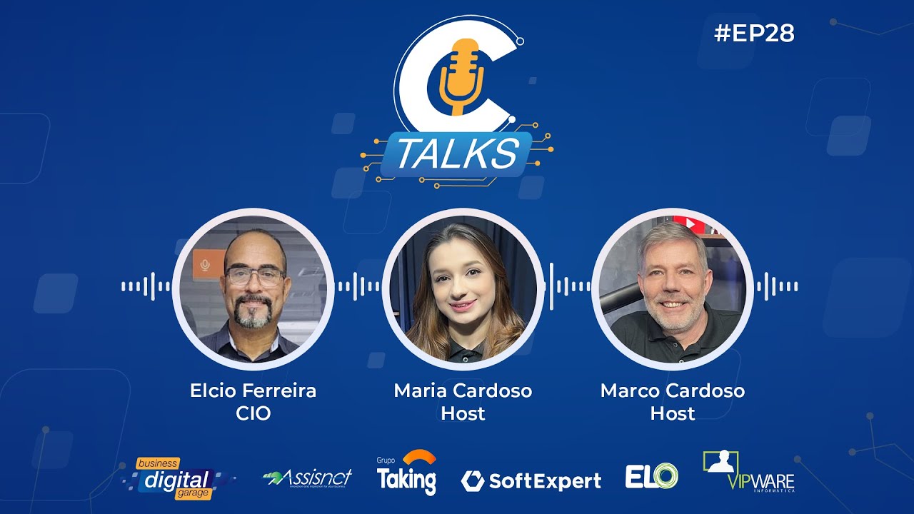 #EP28 – C-Talks: Vida e Carreira – Elcio Ferreira