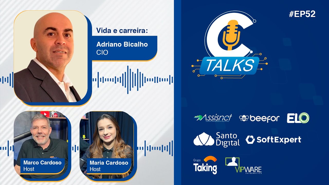 #EP52 – C-Talks: Vida e Carreira – Adriano Bicalho