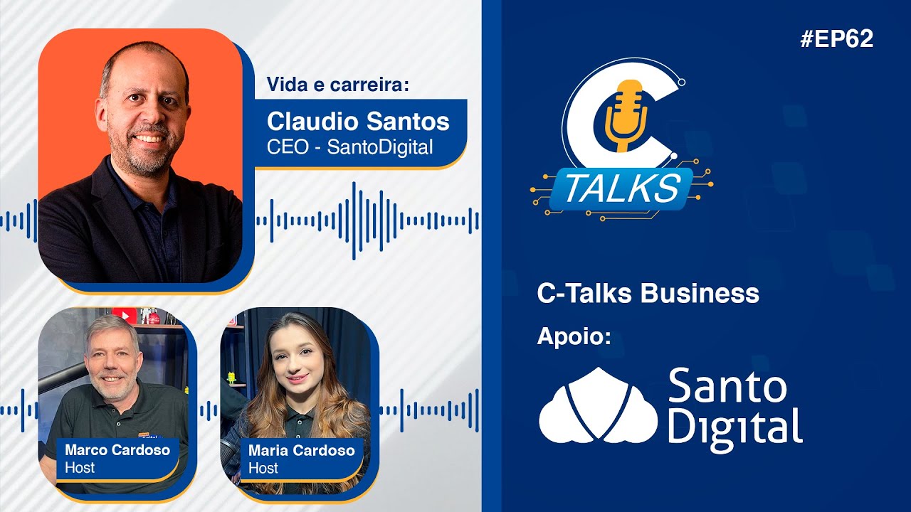 🚨 #EP62 – Santo Digital | Cláudio Santos