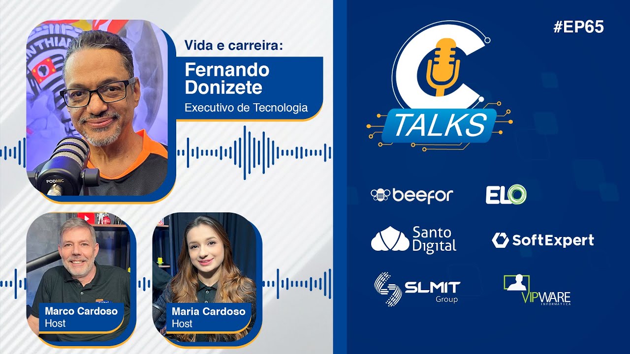 #EP65 – C-talks: Vida e Carreira – Fernando Donizete