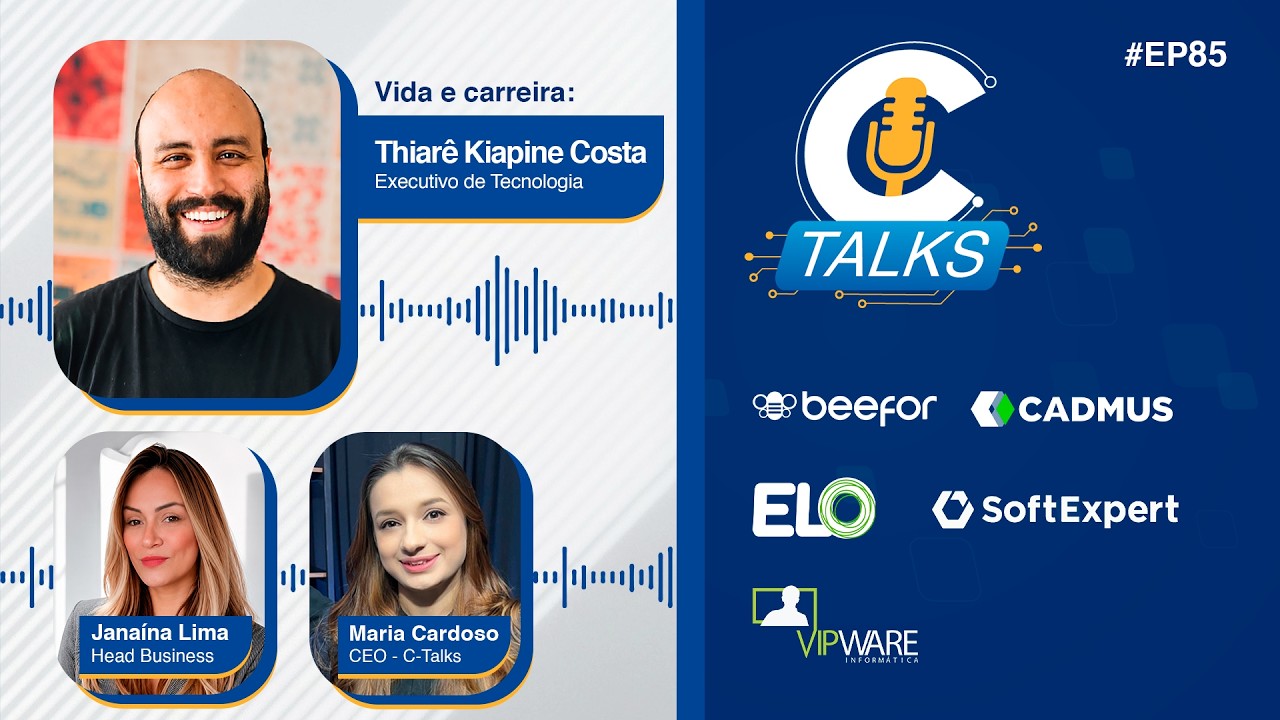 #EP85 – C-Talks: Thiarê Kiapine Costa